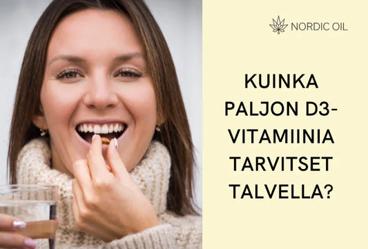 Kuinka paljon D3-vitamiinia tarvitset talvella?