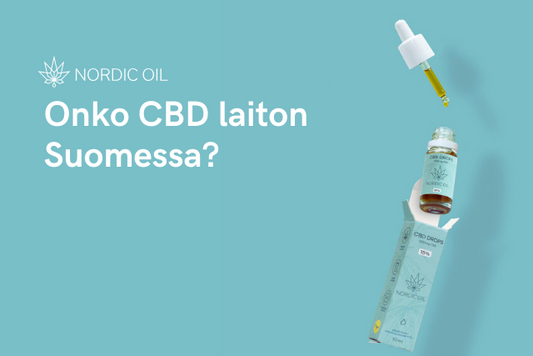 Onko CBD laiton Suomessa?