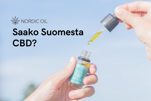 Saako Suomesta CBD?