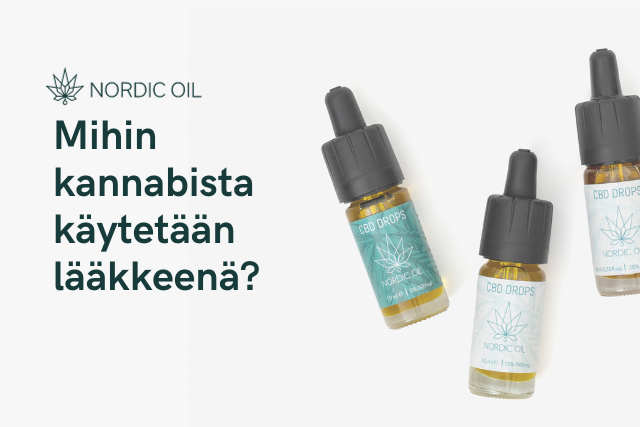 Mihin kannabista käytetään lääkkeenä?