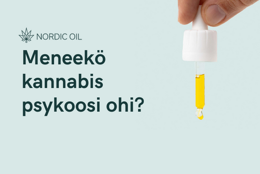 Meneekö kannabis psykoosi ohi?