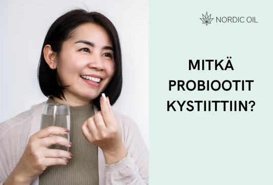 Mitkä probiootit kystiittiin?