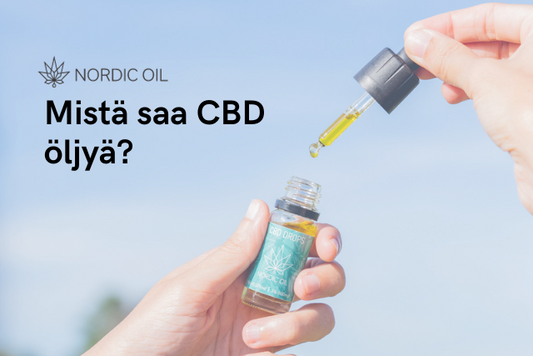 Mistä saa CBD öljyä?