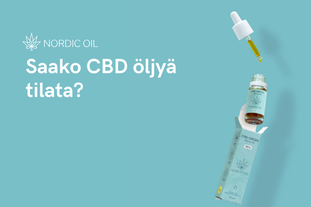 Saako CBD öljyä tilata?