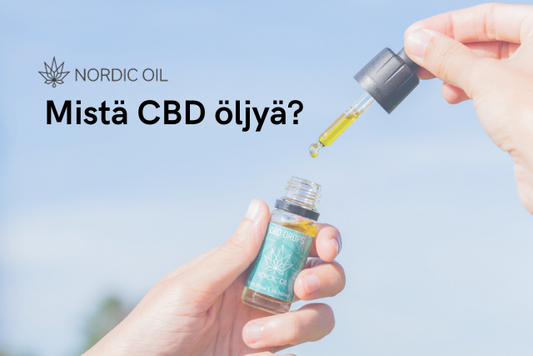 Mistä CBD öljyä?