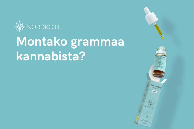 Montako grammaa kannabista?